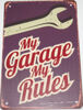 Suzuki GSXR750 My Garage My Rules - Tin Sign
